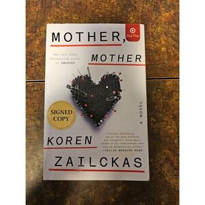 Mother Mother Signed Copy Koren Zailckas Novel Hardcover Book A Novel
